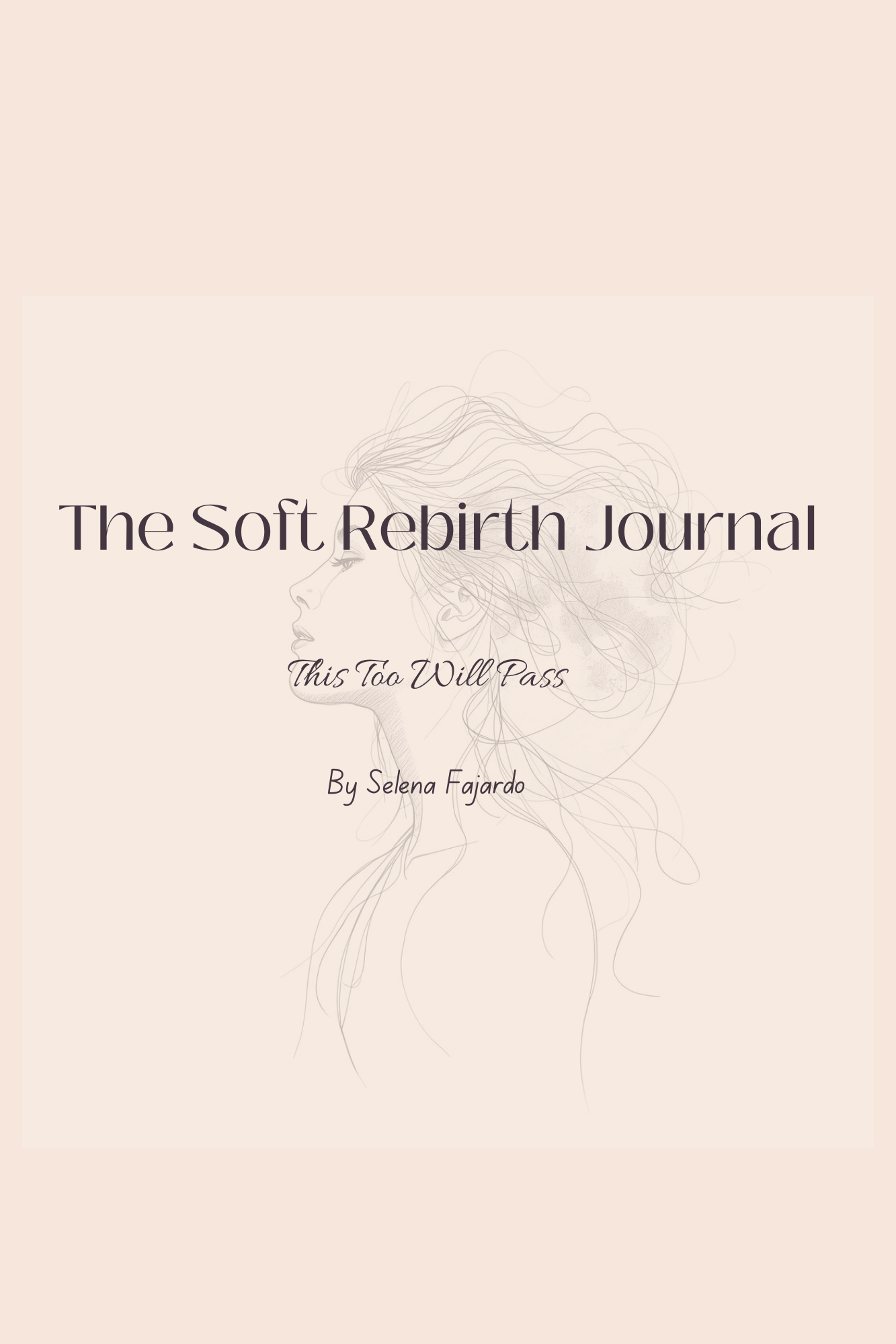 The Soft Rebirth Journal